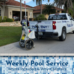 Pool Boy truck providing weekly pool service in Punta Gorda Florida with professional pool cleaning equipment